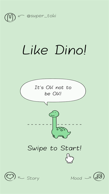 像小恐龙一样Like A Dino
